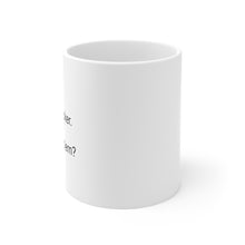 Load image into Gallery viewer, Hey Motherf***er Mug *FREE SHIPPING*
