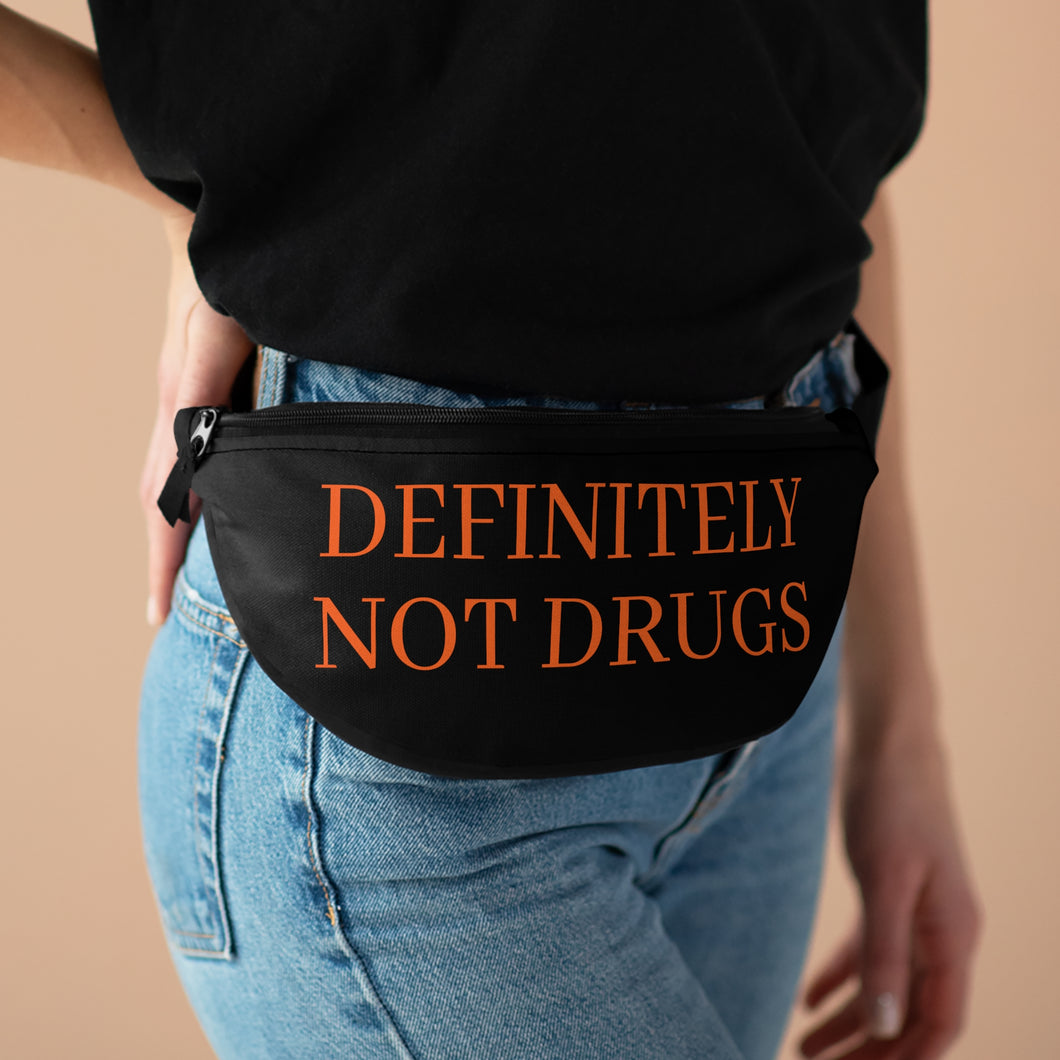 Definitely Not Drugs Fanny Pack *FREE SHIPPING*