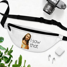 Load image into Gallery viewer, I Saw That Fanny Pack *FREE SHIPPING*
